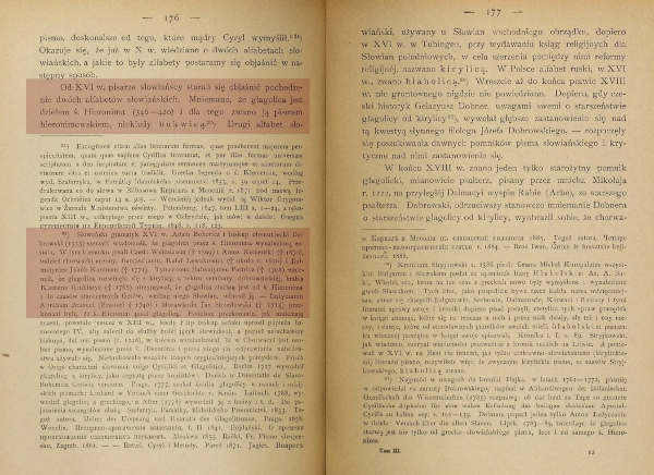 Na stranici 176. ove knjige Wilhelm Bugoslawski navodi da je glagoljica nastala prije sv. Jeronima