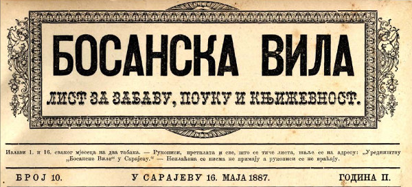 Naslovnica glasila ”Bosanska Vila” iz 1887. godine u kojemu je svećenik Kosta Kovačević objavio bilješku o nalascima divovskih kostiju u Bosanskoj Krajini (Izvor: Digitalna Narodna i univerzitetska biblioteka Republike Srpske (digital.nub.rs))